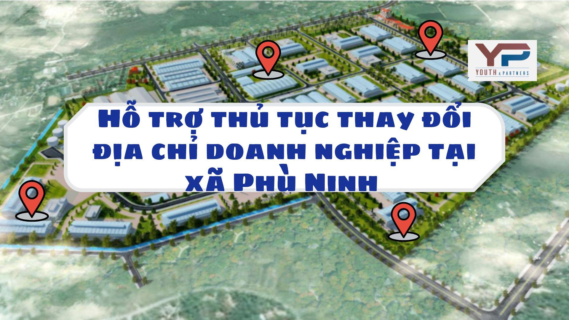 Hỗ trợ thủ tục thay đổi địa chỉ doanh nghiệp tại xã Phù Ninh Hỗ trợ thủ tục thay đổi địa chỉ doanh nghiệp tại xã Phù Ninh
