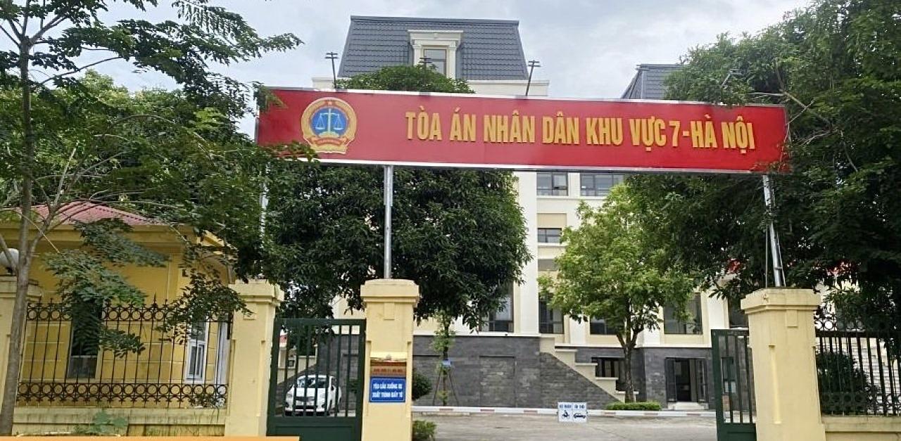 Toà án khu vực 7 tại Hà Nội Toà án khu vực 7 tại Hà Nội