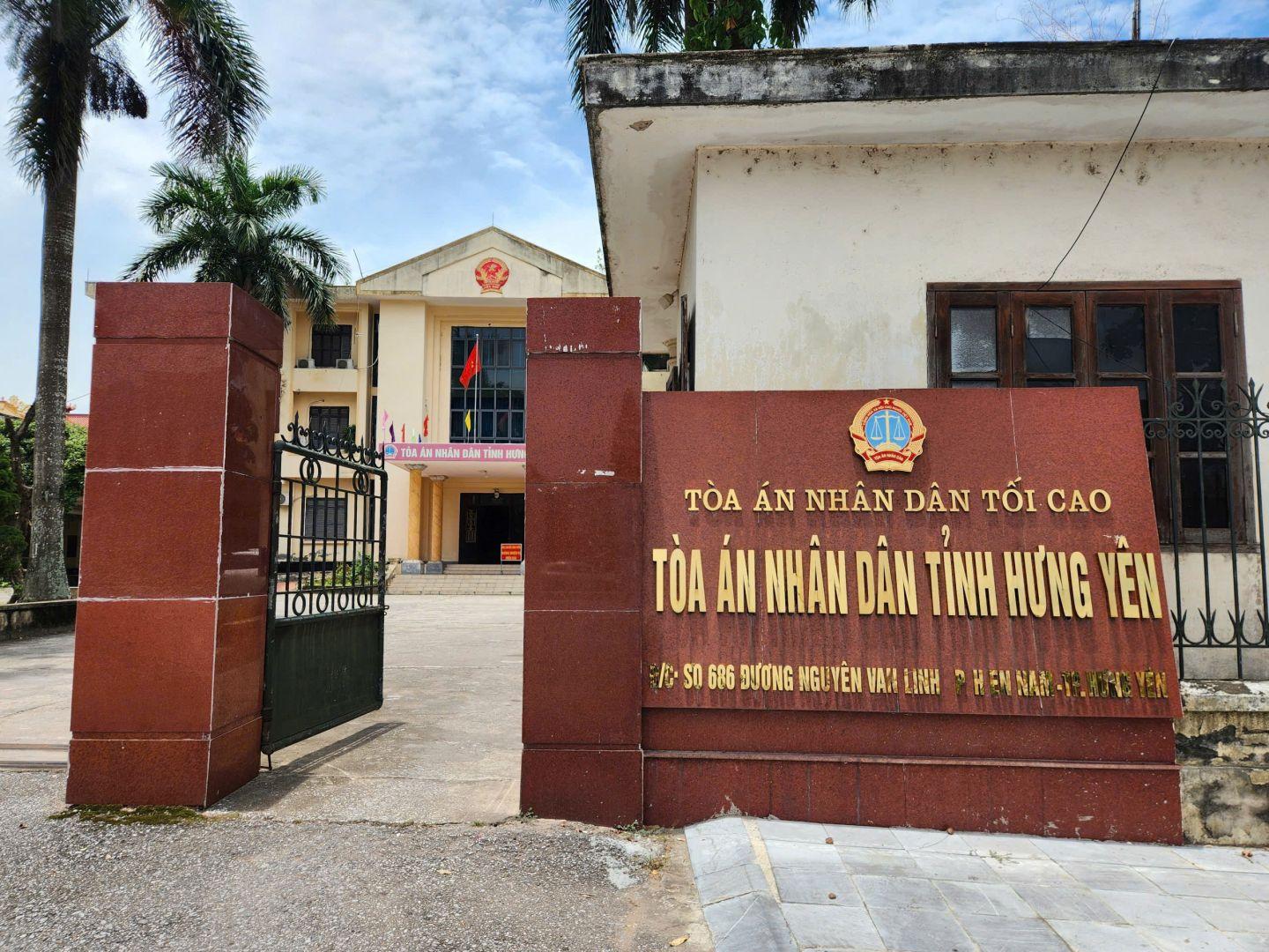 Tòa án nhân dân tỉnh Hưng Yên Tòa án nhân dân tỉnh Hưng Yên