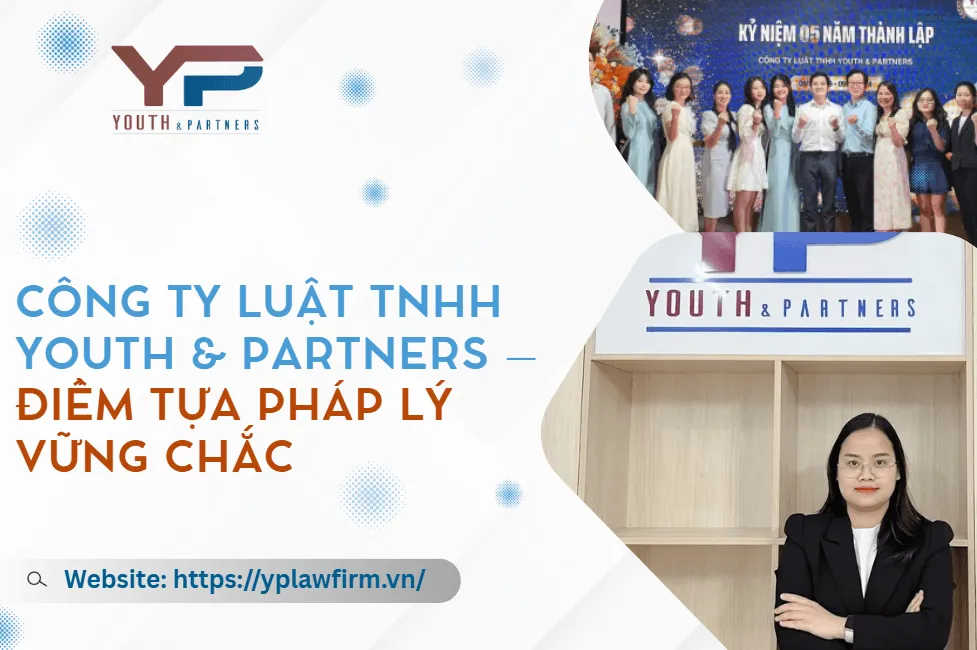 Dịch vụ luật sư công ty Luật YP - điểm tựa pháp lý vững chắc