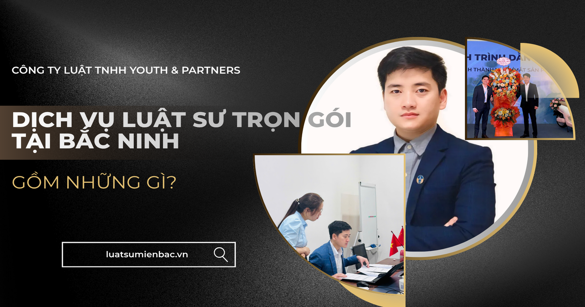 Khám phá toàn bộ dịch vụ luật sư trọn gói tại Bắc Ninh: chuyên tư vấn doanh nghiệp FDI, lao động, đất đai,... giúp tối ưu rủi ro và bảo vệ quyền lợi hợp pháp