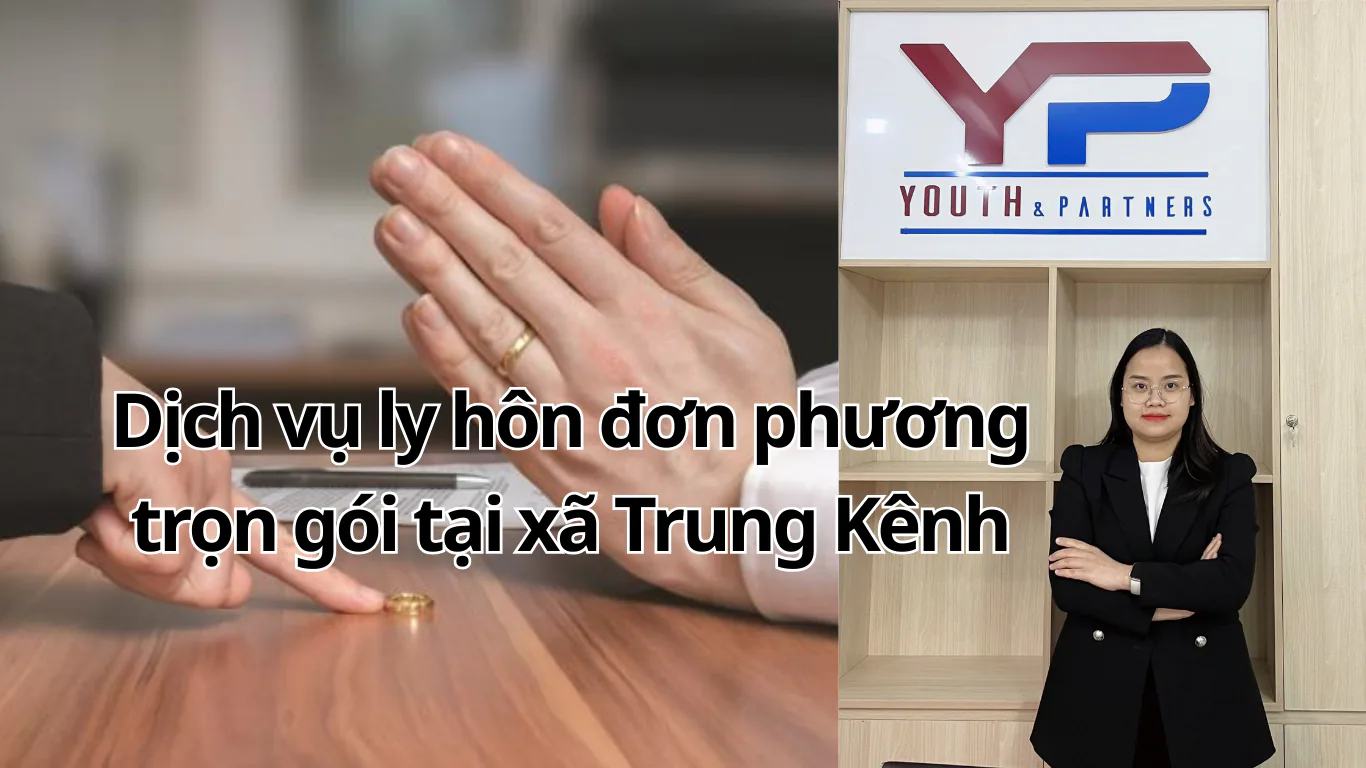 Dịch vụ ly hôn đơn phương trọn gói tại xã Trung Kênh
