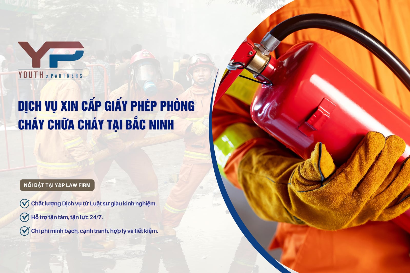 Dịch vụ xin cấp giấy phép phòng cháy chữa cháy của Youth & Partners tại Bắc Ninh trọn gói, nhanh chóng. Đọc ngay để biết hồ sơ, quy trình và chi phí chi tiết!