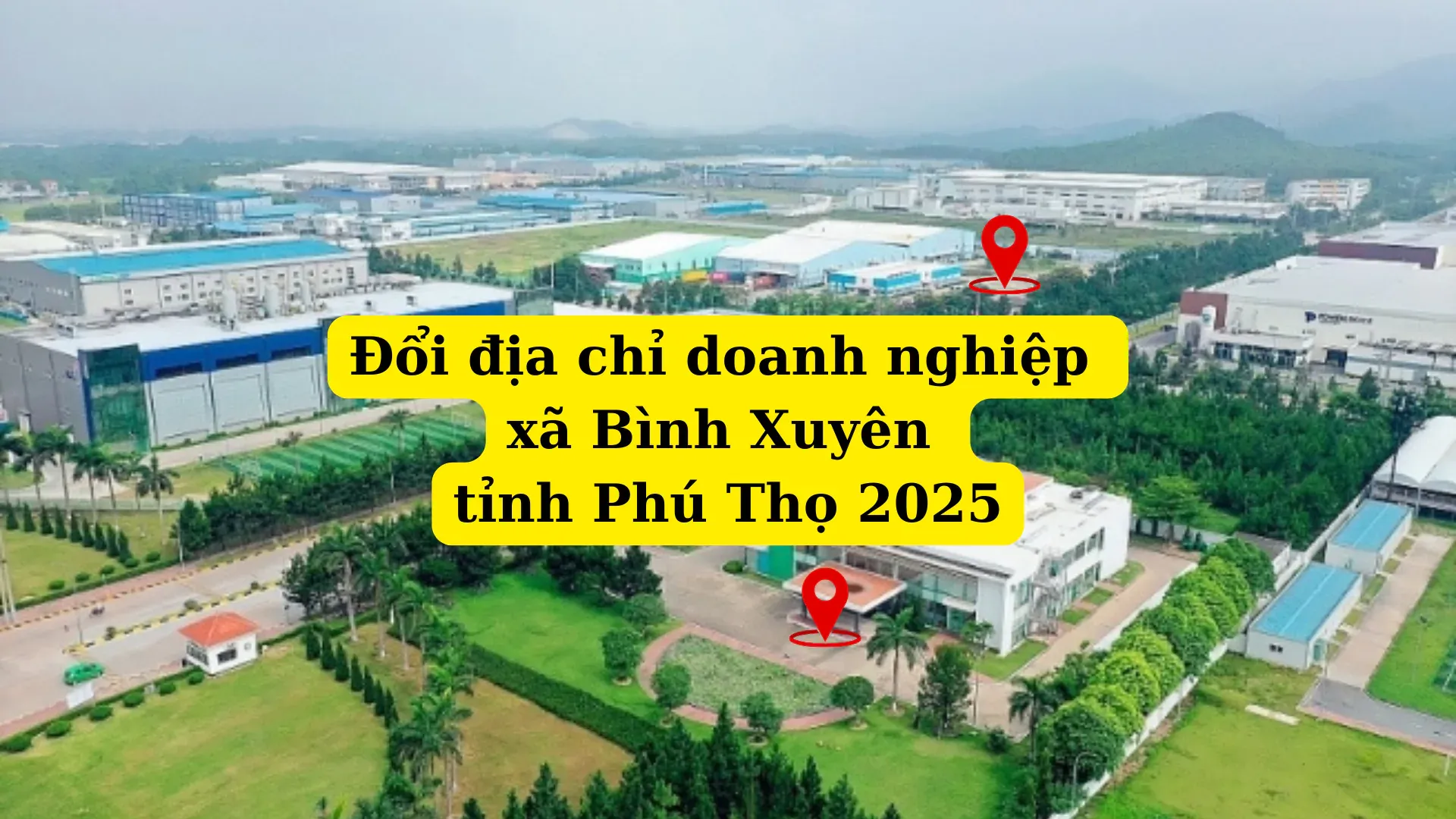 Dịch vụ đăng ký đổi địa chỉ doanh nghiệp ở xã Bình Xuyên tỉnh Phú Thọ