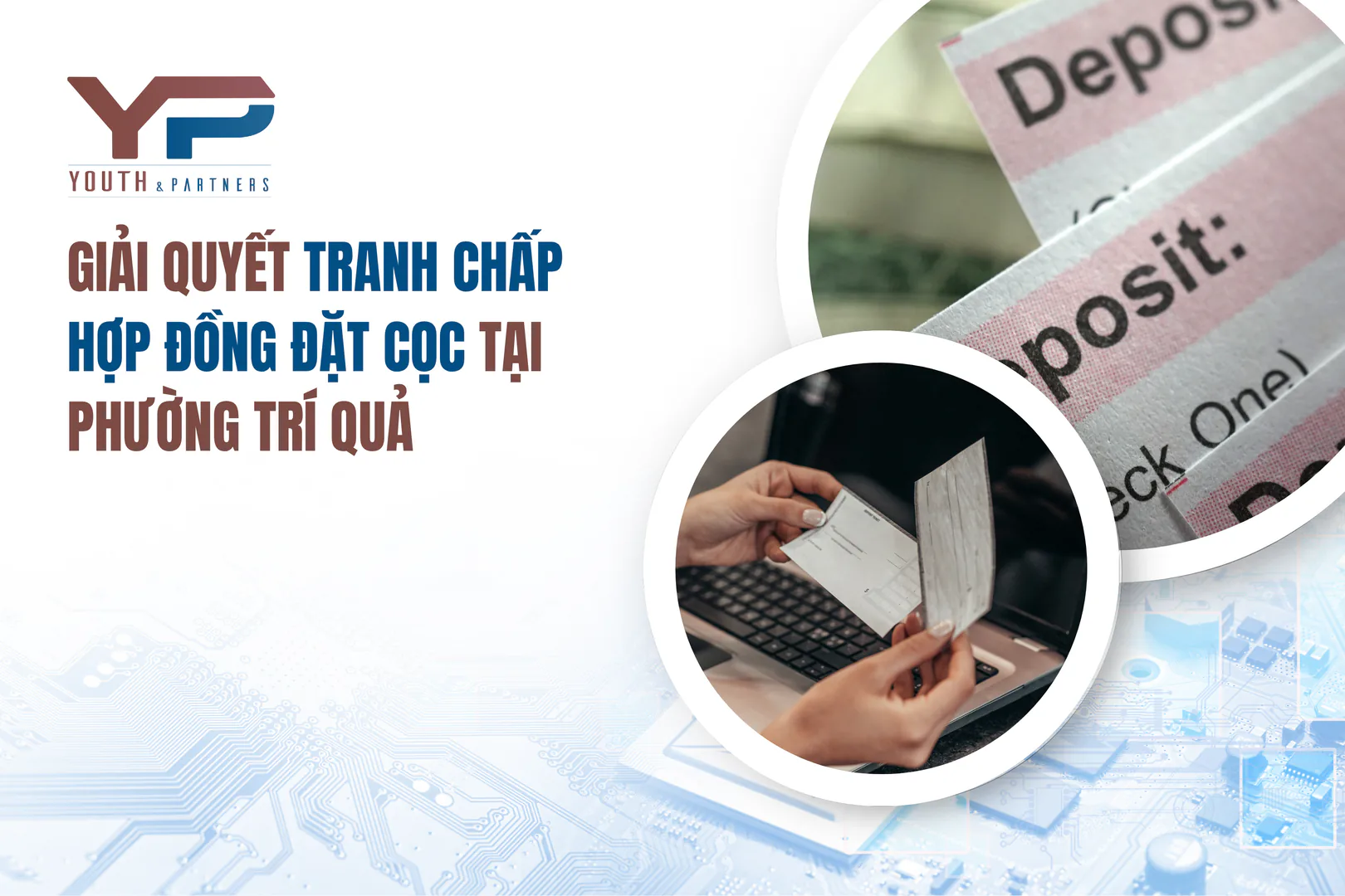 Giải quyết tranh chấp hợp đồng đặt cọc tại Phường Trí Quả