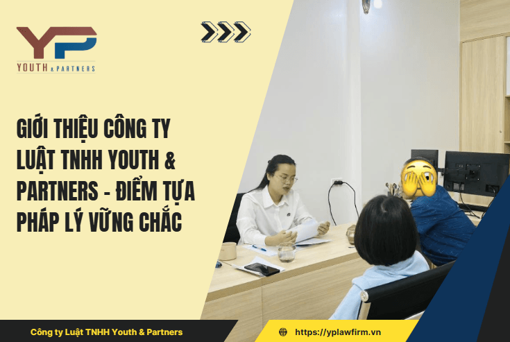 giới thiệu công ty luật YP - điểm tựa pháp lý vững chắc