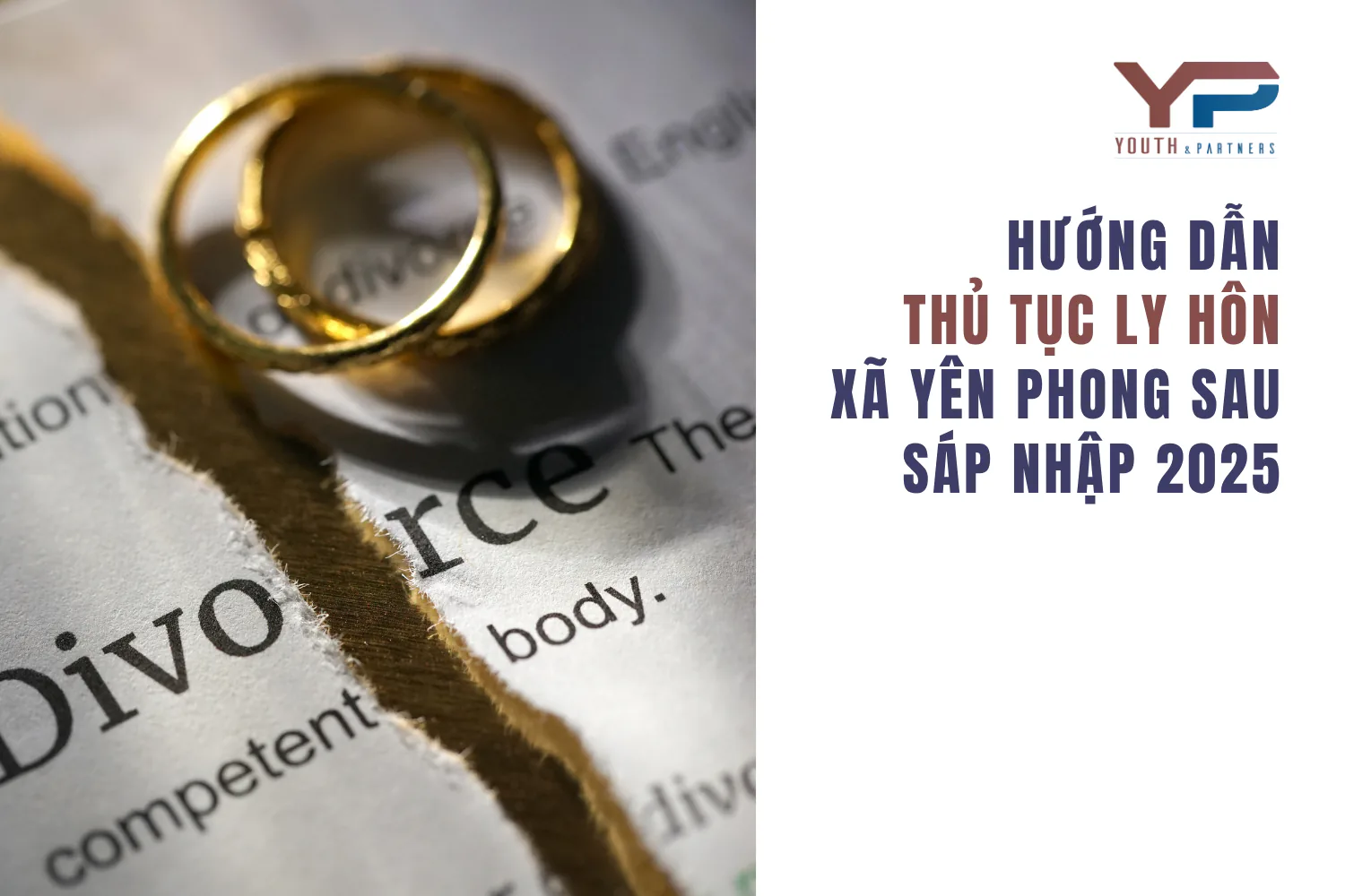 Hướng dẫn thủ tục ly hôn xã Yên Phong sau sáp nhập 2025