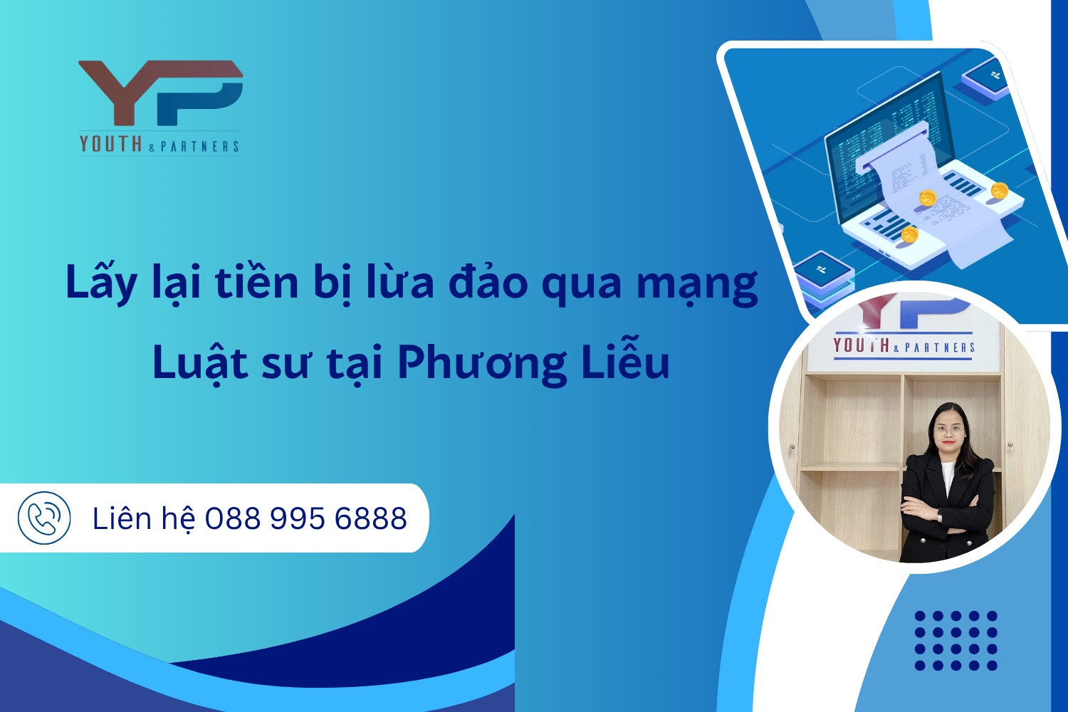 Lấy lại tiền bị lừa đảo qua mạng: Luật sư tại Phương Liễu