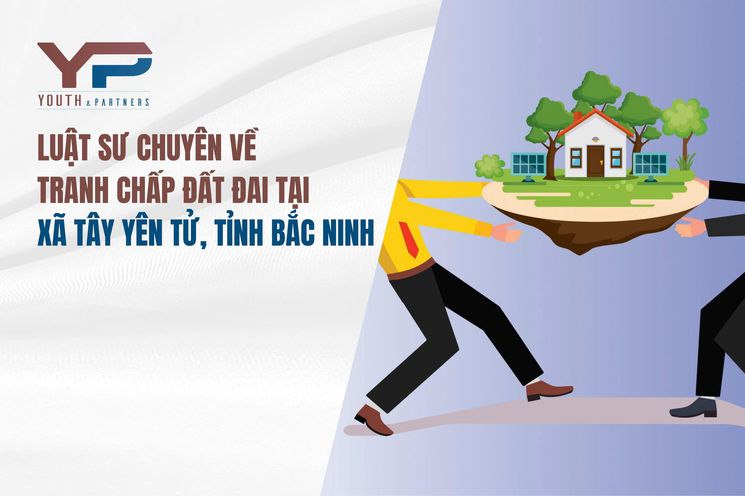 Luật sư chuyên về tranh chấp đất đai tại xã Tây Yên Tử