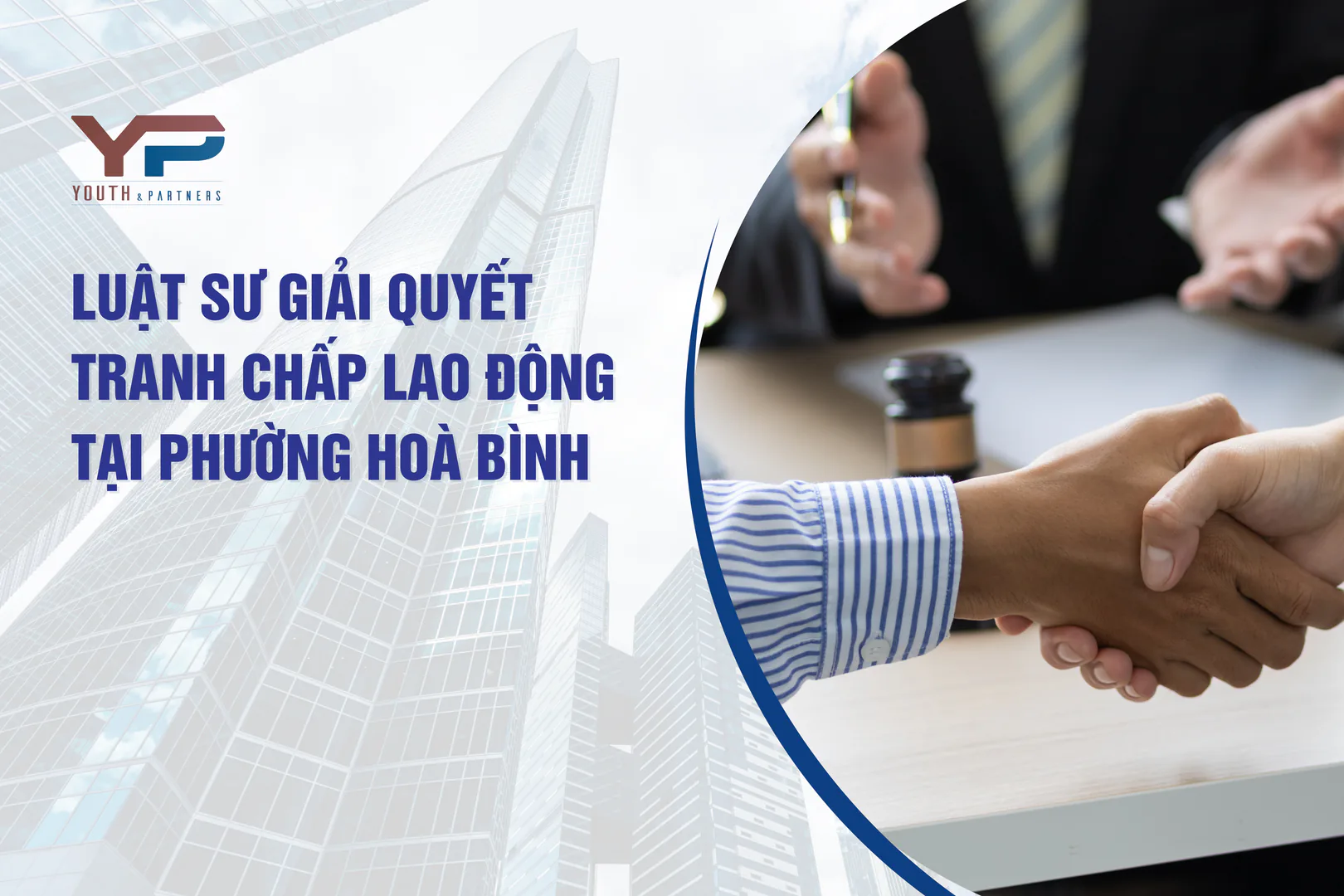 Luật sư giải quyết tranh chấp lao động tại phường Hòa Bình