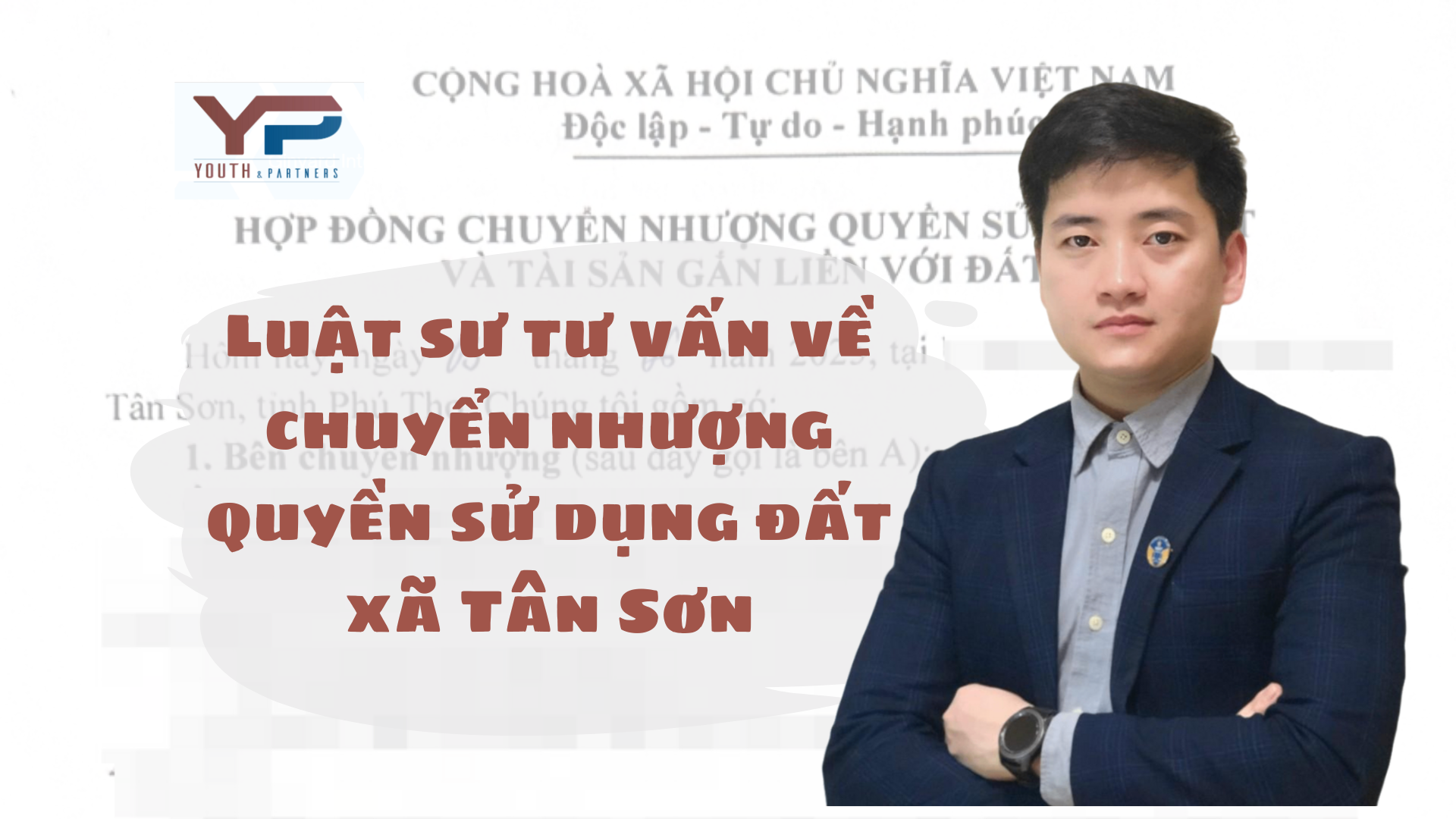 Luật sư tư vấn về chuyển nhượng quyền sử dụng đất xã Tân Sơn