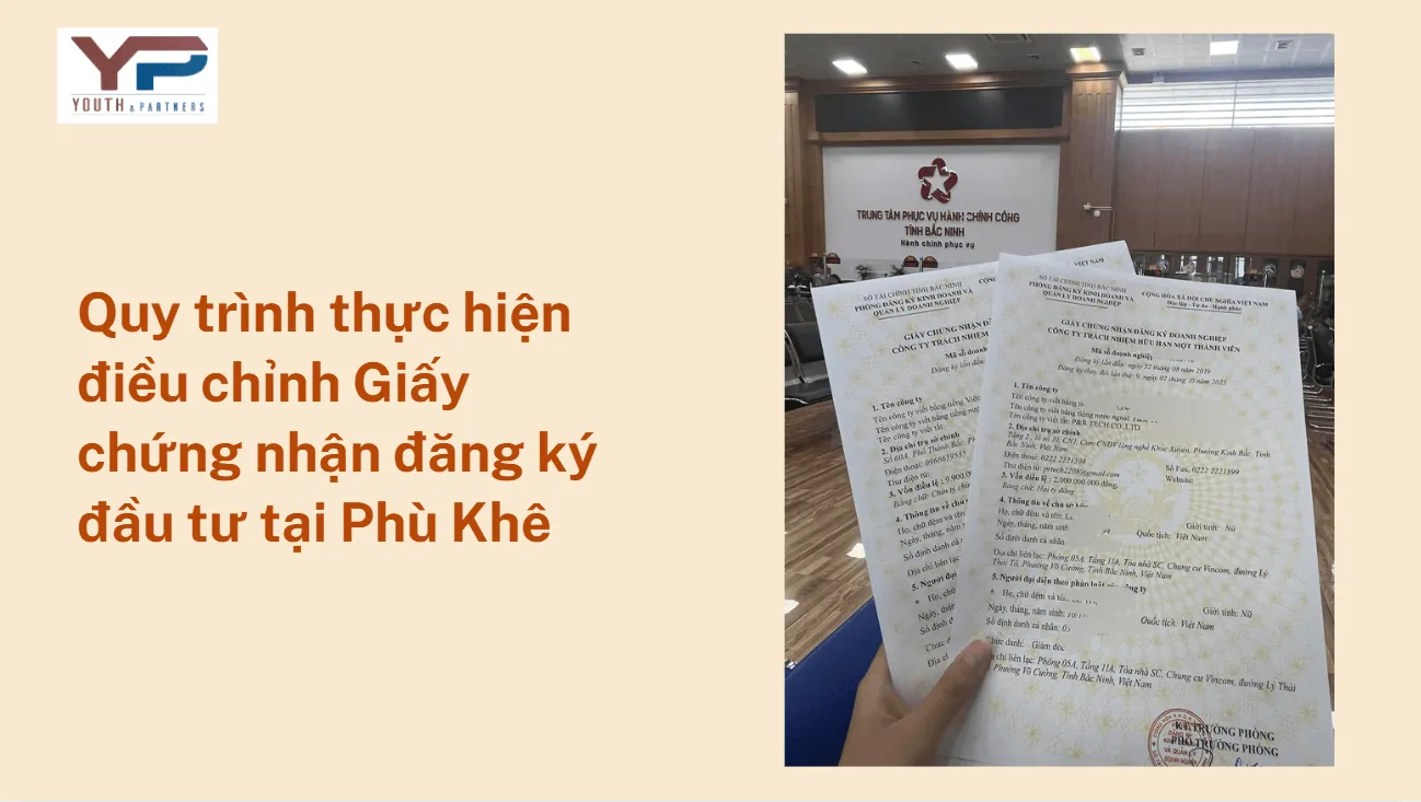 Quy trình thực hiện điều chỉnh giấy chứng nhận đăng ký đầu tư tại Phù Khê