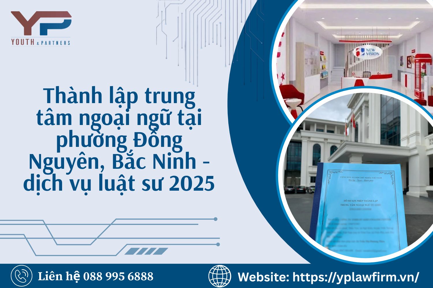 Thành lập trung tâm ngoại ngữ tại Đồng Nguyên – Luật sư hỗ trợ 