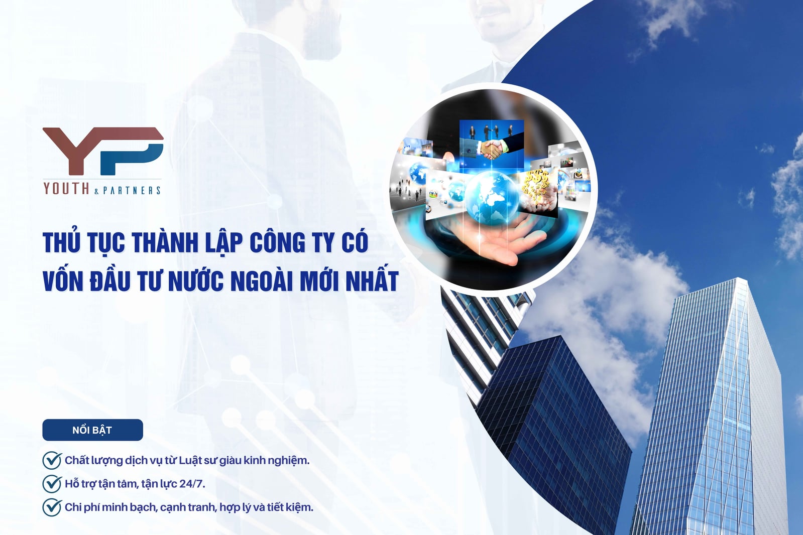 Thủ tục thành lập công ty có vốn nước ngoài quy định gì?