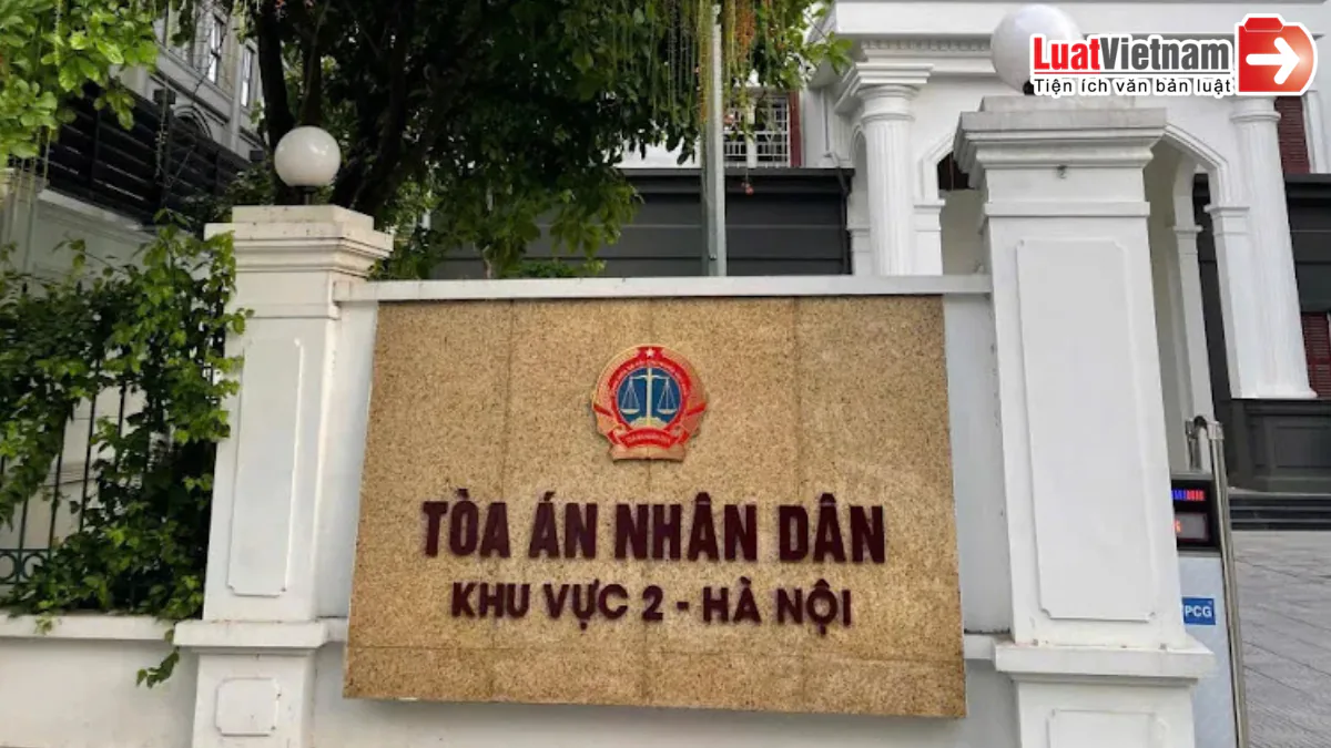 Toà án Nhân dân Khu vực 2 tại Hà Nội