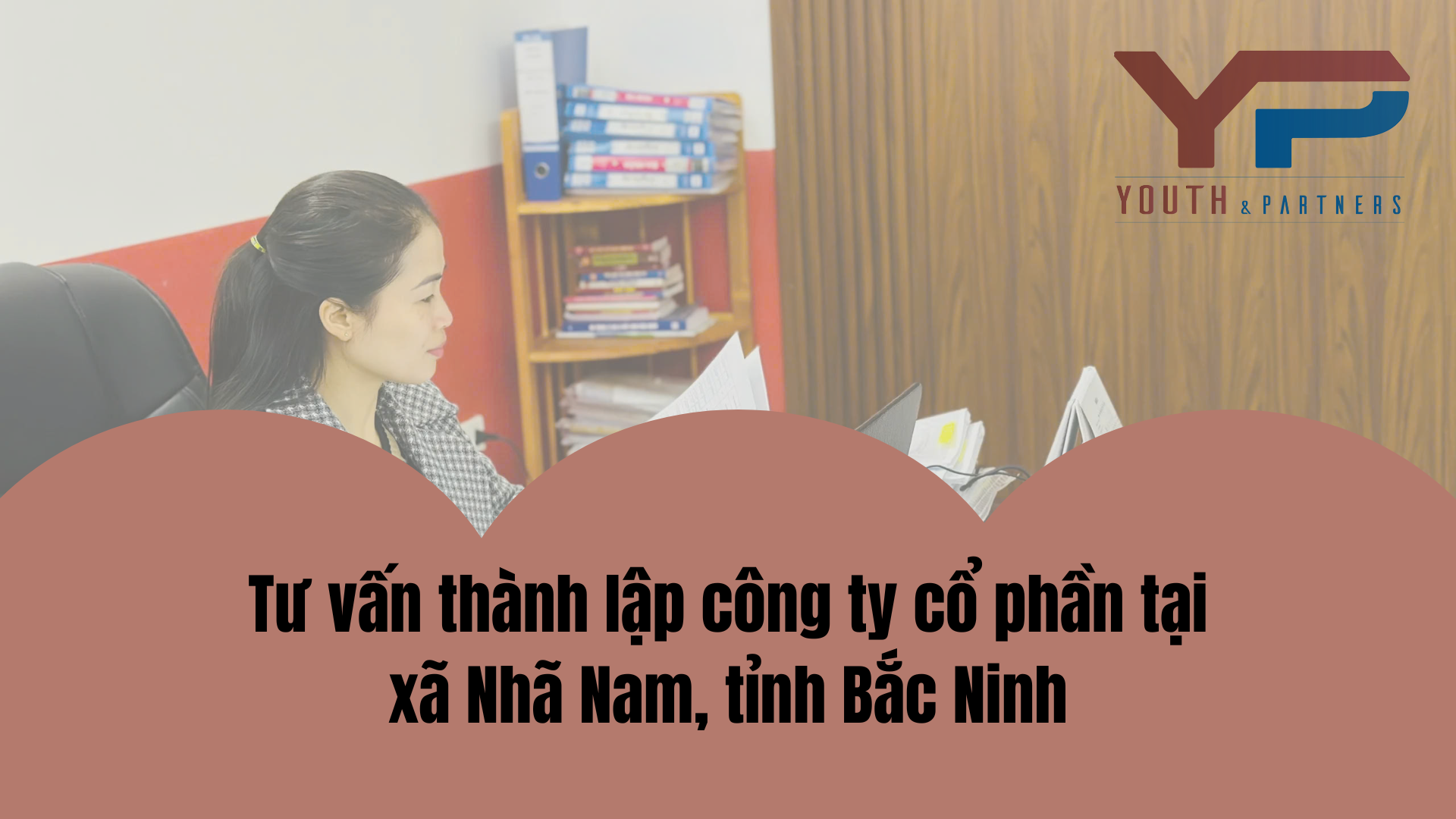Tư vấn thành lập công ty cổ phần tại xã Nhã Nam, tỉnh Bắc Ninh