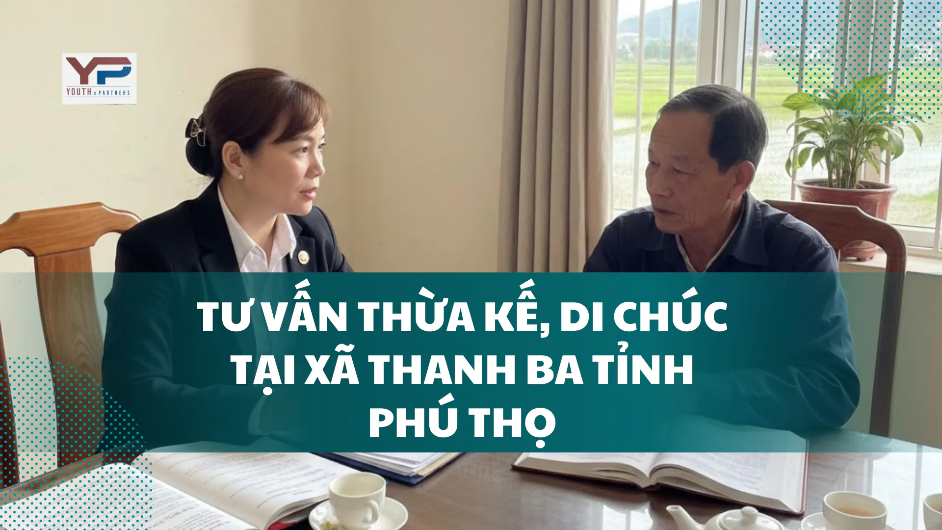 Tư vấn thừa kế, di chúc tại xã Thanh Ba tỉnh Phú Thọ