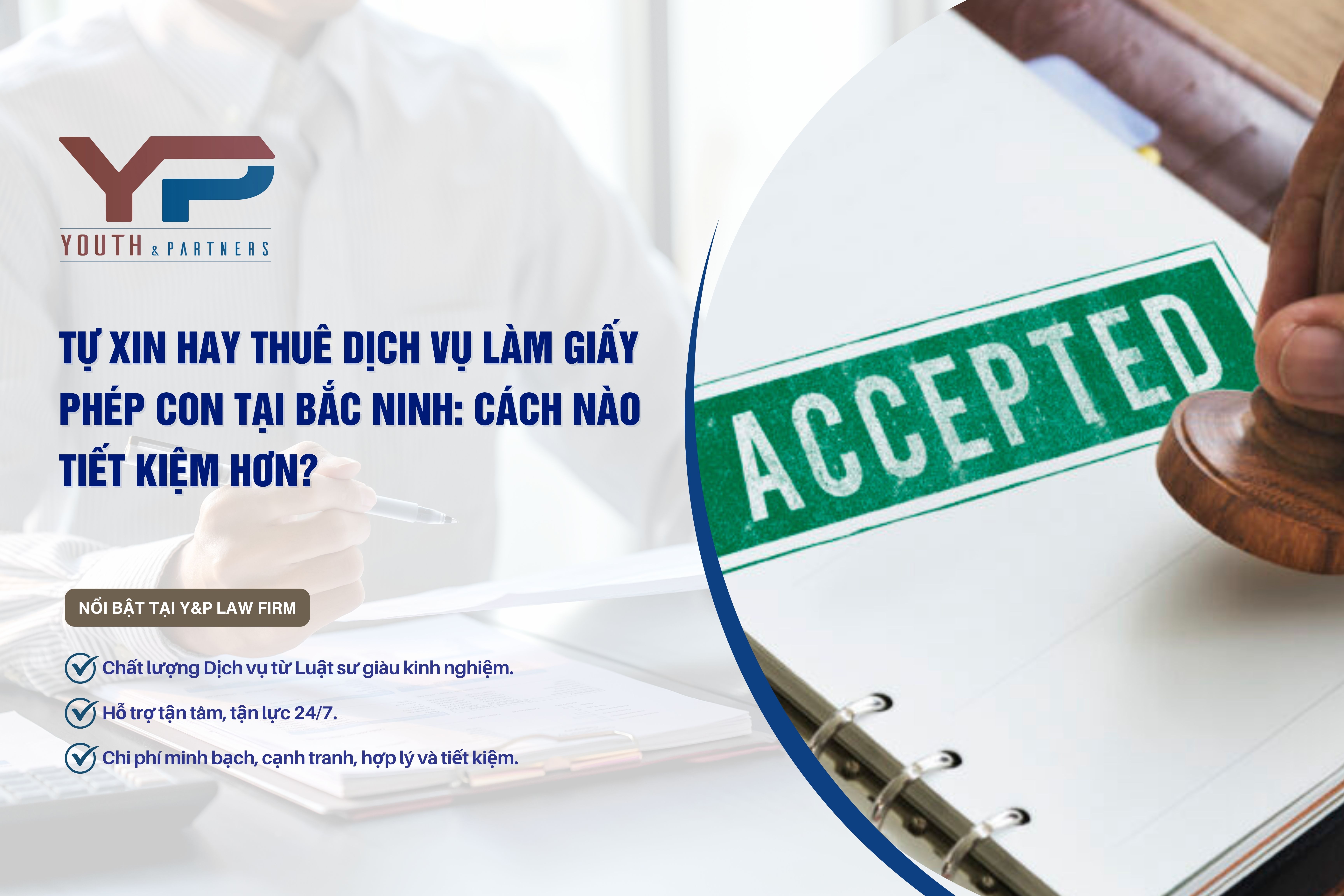 Thuê dịch vụ làm giấy phép con tiết kiệm hơn rõ rệt về chi phí và tránh rủi ro pháp lý. Y&P giúp bạn nhận giấy phép đúng hạn. Đọc ngay để tối ưu thủ tục!