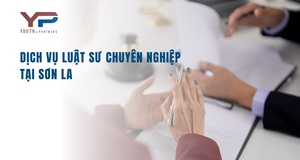 Dịch vụ luật sư chuyên nghiệp tại Sơn La
