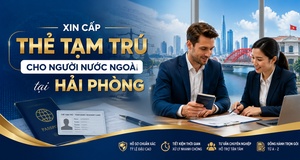 Xin cấp thẻ tạm trú cho người nước ngoài tại Hải Phòng 