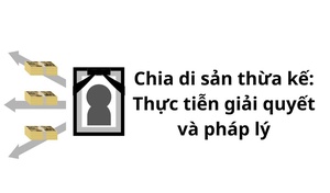 Chia di sản thừa kế tại Bắc Ninh: Thực tiễn giải quyết và pháp lý