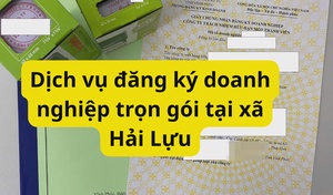 Dịch vụ đăng ký doanh nghiệp trọn gói tại xã Hải Lựu