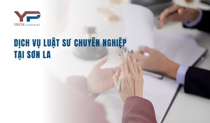 Dịch vụ luật sư chuyên nghiệp tại Sơn La 