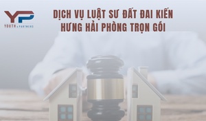 Dịch vụ luật sư đất đai Kiến Hưng Hải Phòng trọn gói