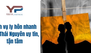 Dịch vụ ly hôn nhanh tỉnh Thái Nguyên uy tín, tận tâm