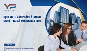 Dịch vụ tư vấn pháp lý doanh nghiệp tại xã Mường Hoa 2025