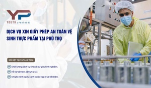 Dịch vụ xin giấy phép an toàn vệ sinh thực phẩm tại Phú Thọ