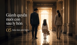 GIÀNH QUYỀN NUÔI CON SAU LY HÔN: 5 HIỂU LẦM PHỔ BIẾN