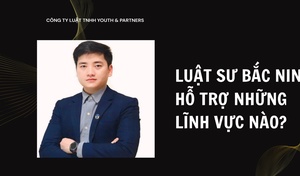 Luật sư Bắc Ninh hỗ trợ những lĩnh vực nào?