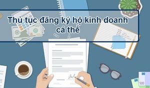 Luật sư tư vấn thủ tục đăng ký hộ kinh doanh tại xã An Khánh