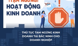 Thủ tục tạm ngừng kinh doanh tại Bắc Ninh cho doanh nghiệp