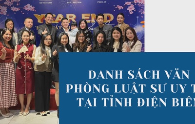 Danh sách văn phòng luật sư uy tín tại tỉnh Điện Biên