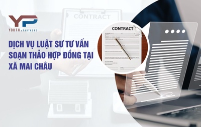 Dịch vụ luật sư tư vấn soạn thảo hợp đồng tại xã Mai Châu