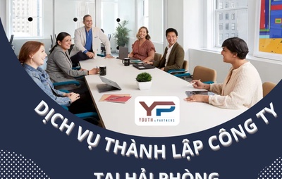 Dịch vụ thành lập công ty tại Hải Phòng chuyên nghiệp, tiết kiệm