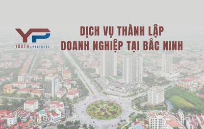 Dịch vụ thành lập doanh nghiệp tại Bắc Ninh