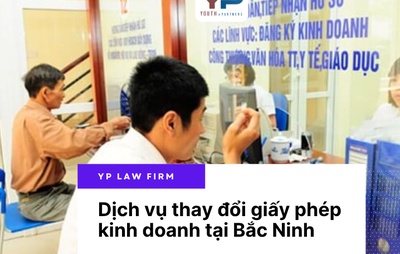 Dịch vụ thay đổi giấy phép kinh doanh tại Bắc Ninh