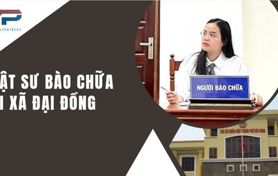 Luật Sư Bào Chữa Tại Xã Đại Đồng 