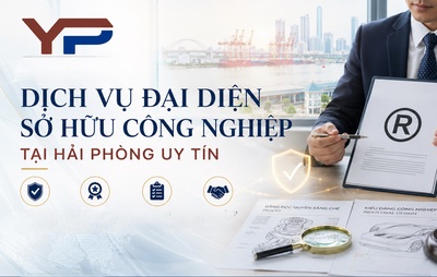 Dịch vụ đại diện sở hữu công nghiệp tại Hải Phòng uy tín