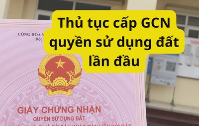 Thủ tục cấp GCN quyền sử dụng đất lần đầu tại phường Vĩnh Phúc
