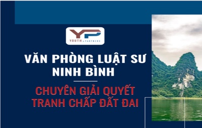 Văn phòng luật sư Ninh Bình chuyên giải quyết tranh chấp đất đai