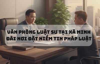 Văn phòng luật sư tại xã Minh Đài nơi đặt niềm tin pháp luật