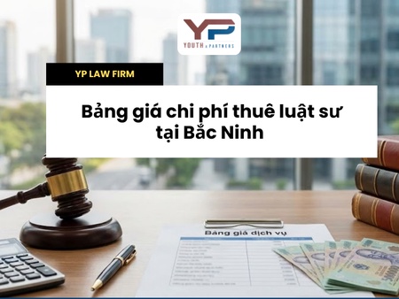 Bảng giá chi phí thuê luật sư tại Bắc Ninh 