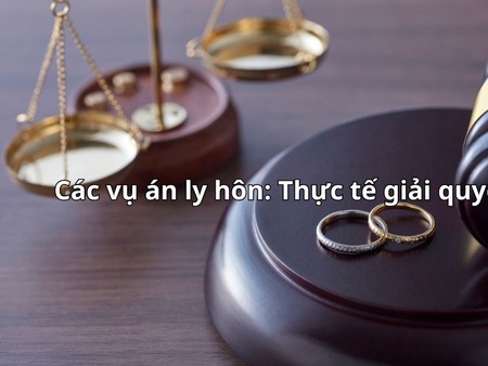 Các vụ án ly hôn tại Bắc Ninh: Thực tế giải quyết và lưu ý pháp lý