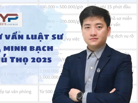 Chi phí tư vấn luật sư hợp lý, minh bạch tại Phú Thọ 2025