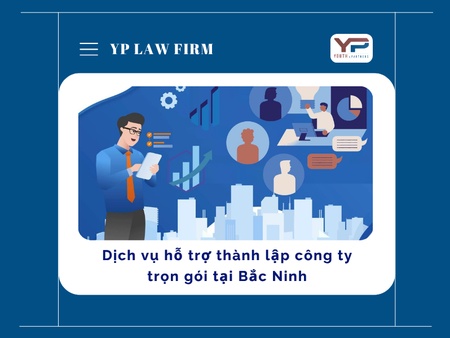 Dịch vụ hỗ trợ thành lập công ty trọn gói tại Bắc Ninh