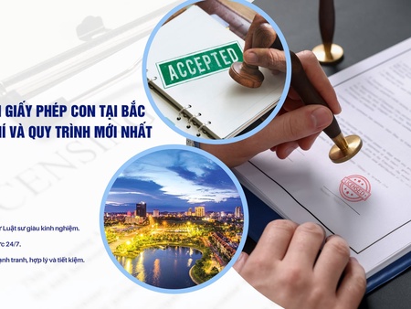 Dịch vụ làm giấy phép con tại Bắc Ninh: Chi phí và quy trình mới nhất